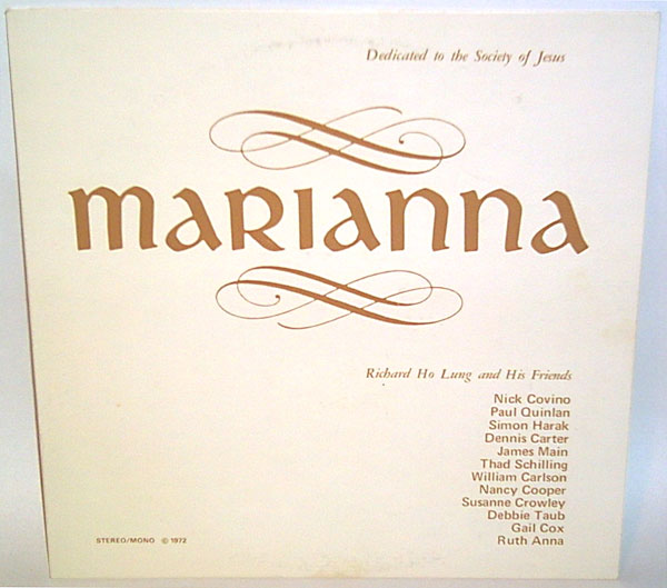 Richard Ho Lung and His Friends -- Marianna