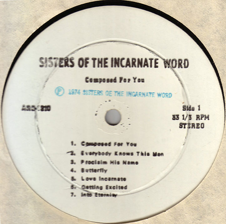 Sisters Of The Incarnate Word -- Composed For You