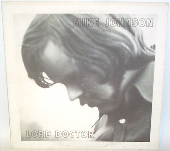 Mike Johnson -- Lord Doctor
