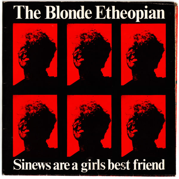 ampnoise records The Blonde Etheopian -- Sinews Are A Girls Best Friend