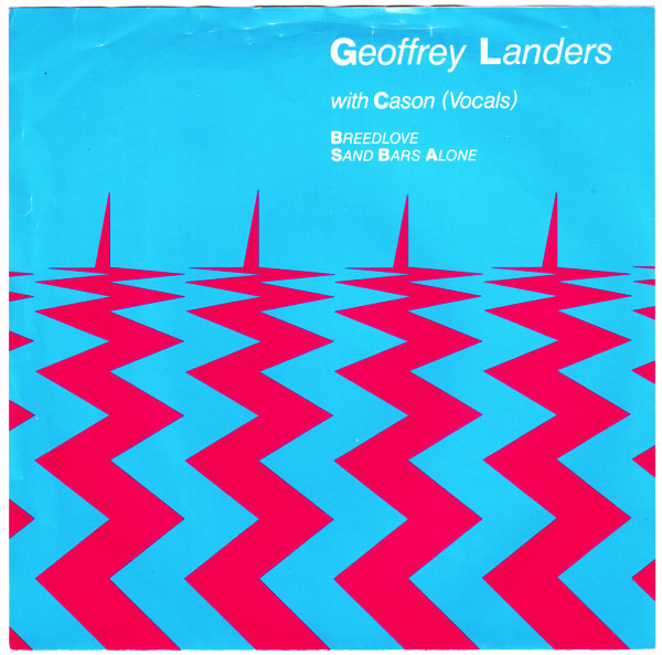 ampnoise records Geoffrey Landers -- Breedlove b/w Sand Bars Alone