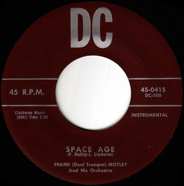 ampnoise records Frank (Dual Trumpet) Motley and His Orchestra -- Space Age