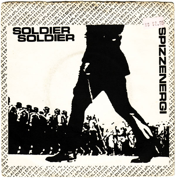 Spizzenergi -- Soldier Soldier