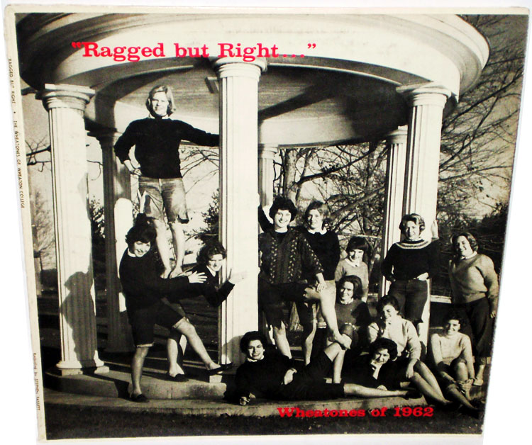 The Wheatones of 1962 -- Ragged But Right